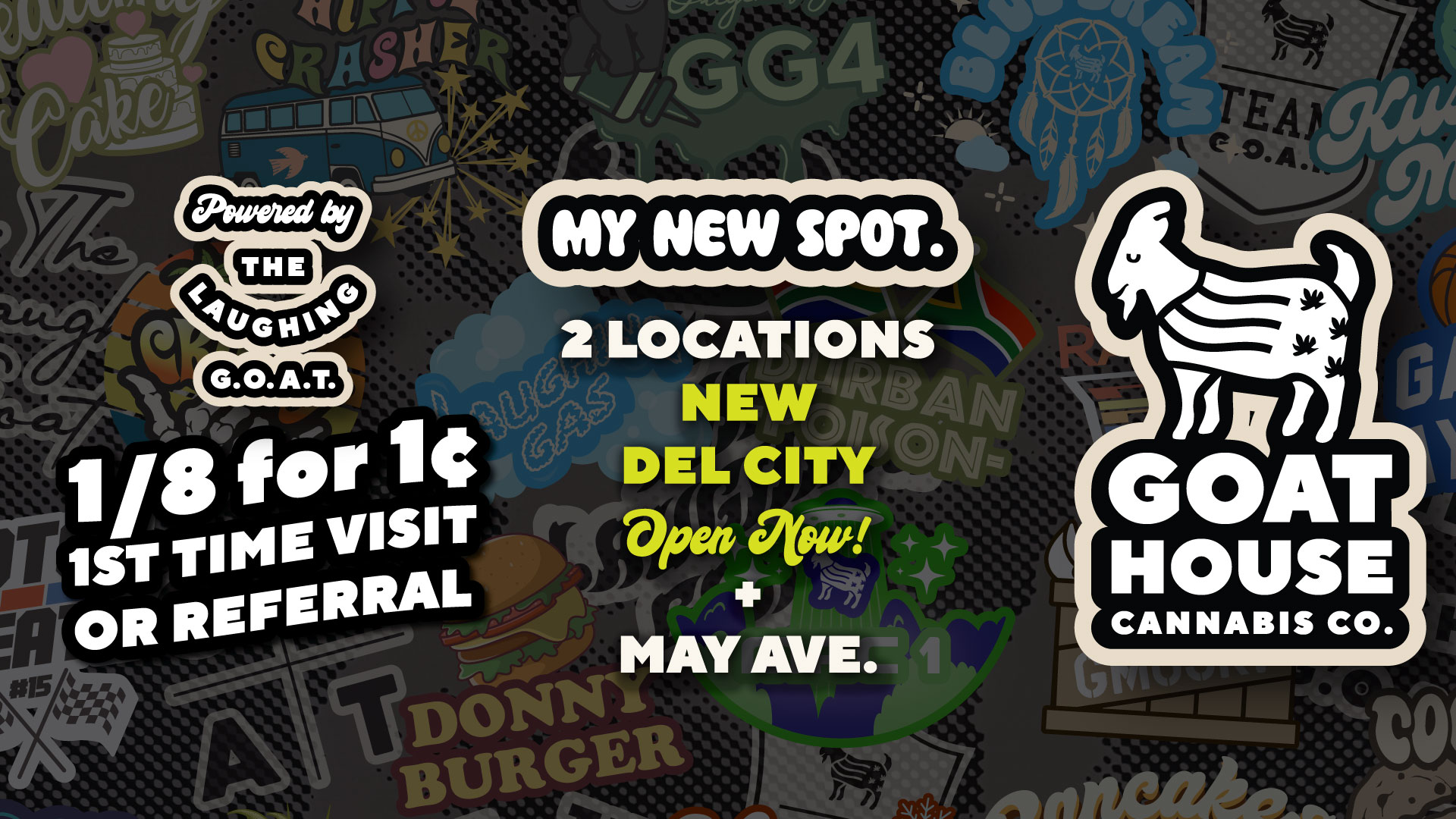 New Goat House Dispensary Location May Ave and now Del City