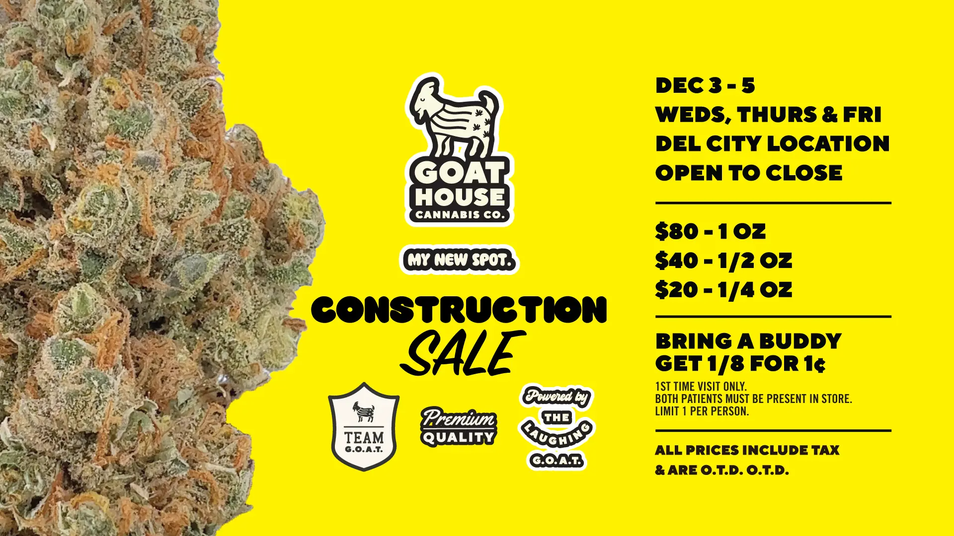 Construction Sale Dec 3 - 5th at Goat House Del City