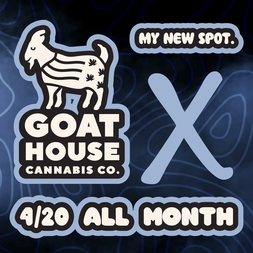 Meet Kosmik Goat House 4/20 All Month Blazing Deals Banner flower medical marijuana deals