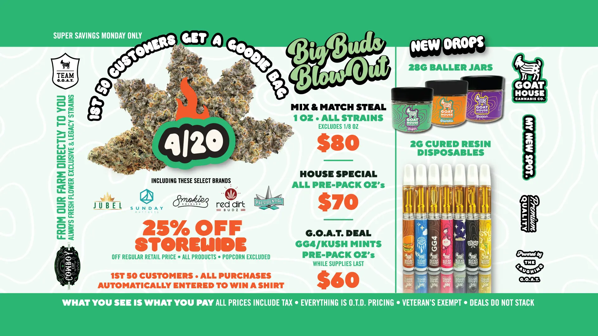 Goat House Cannabis Co 420 deals Oklahoma City Del City $60 $80 ounce cannabis flower sale