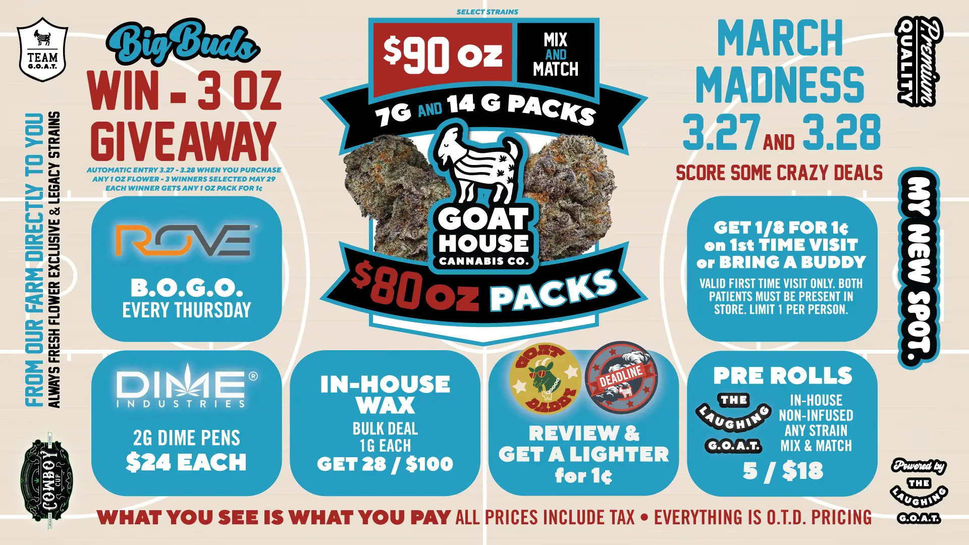 Goat House Elite 8 March Madness cannabis sale with $80 and $90 ounce deals and giveaway in Oklahoma City